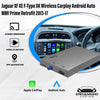 Jaguar XF XE F-Type XK Wireless Carplay Android Auto MMI Prime Retrofit 2013-17