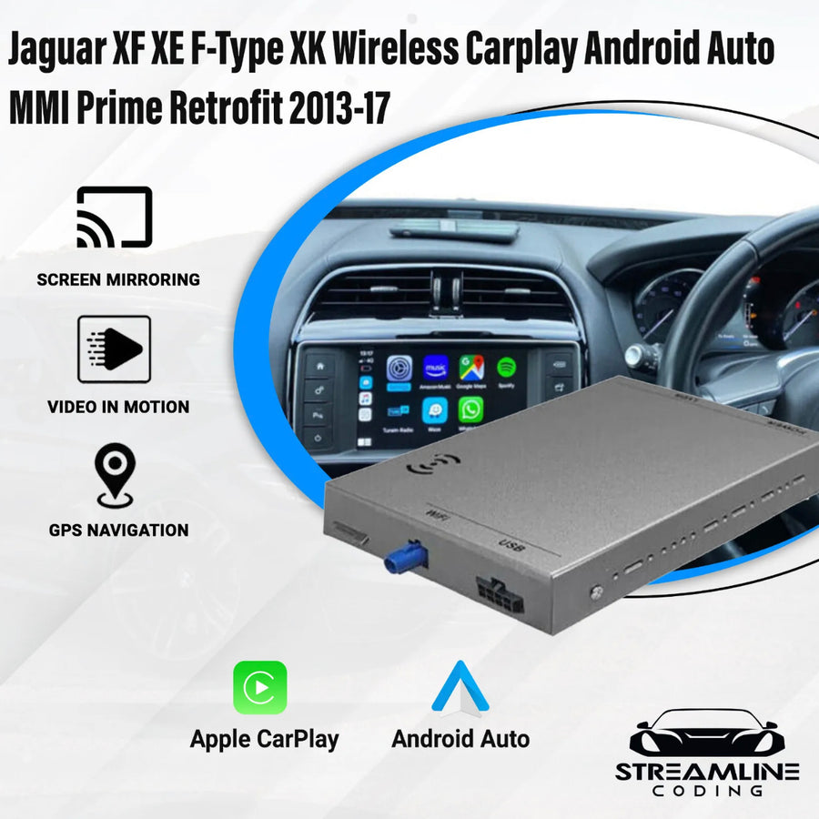 Jaguar XF XE F-Type XK Wireless Carplay Android Auto MMI Prime Retrofit 2013-17